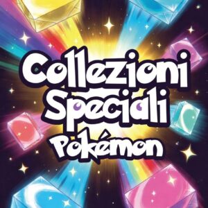 Collezioni Speciali